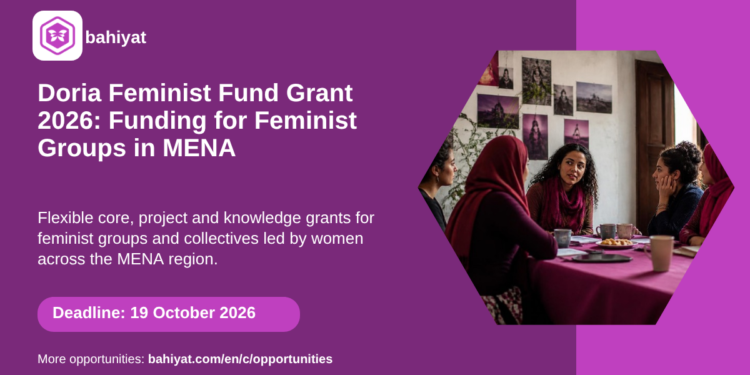Bahiyat card for the Doria Feminist Fund Grant 2026, funding for women-led feminist groups in MENA, deadline 19 October 2026